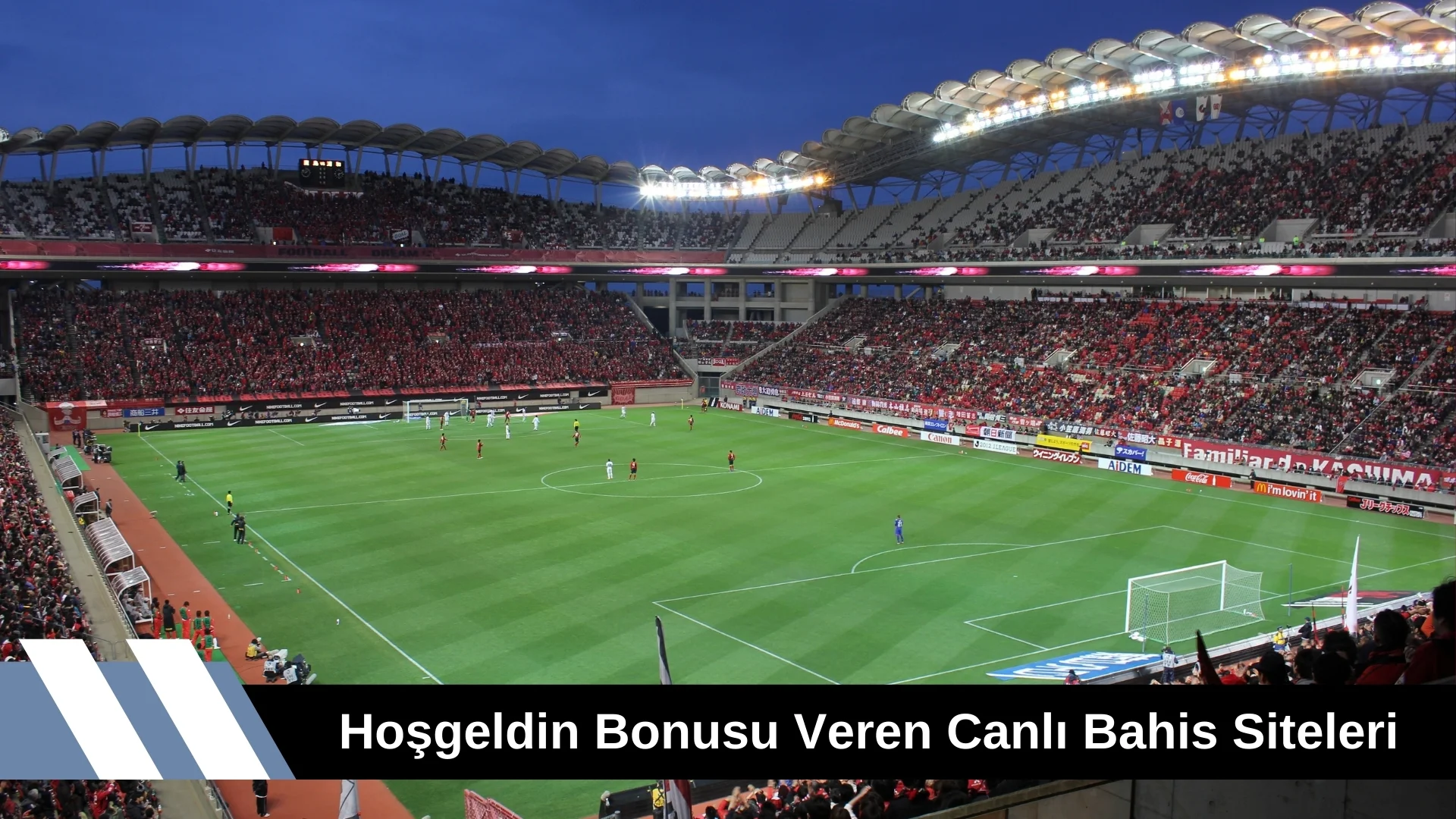 En Fazla Hoşgeldin Bonusu Veren Canlı Bahis Siteleri