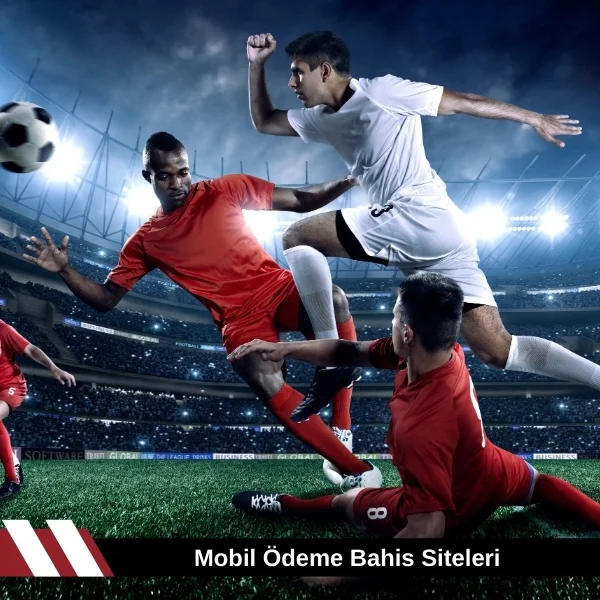 Mobil Ödeme Bahis Siteleri